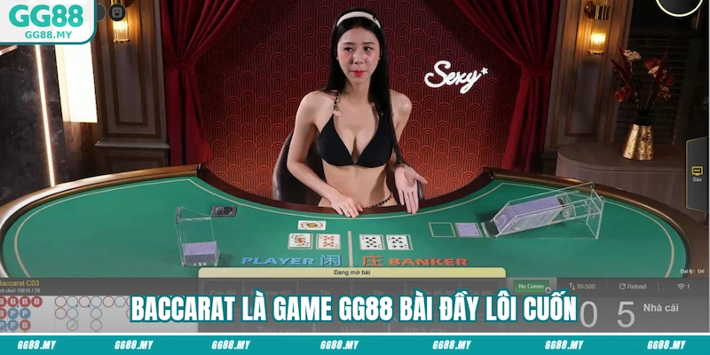 Baccarat là game bài đầy lôi cuốn